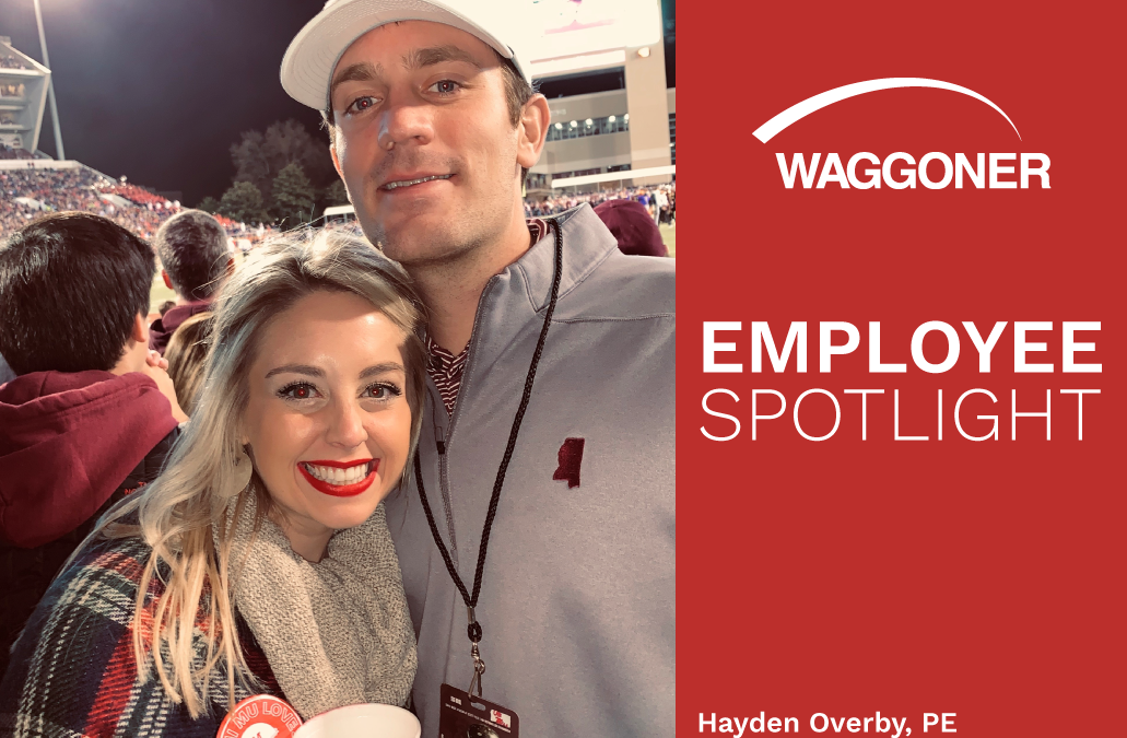Employee Spotlight – Hayden Overby
